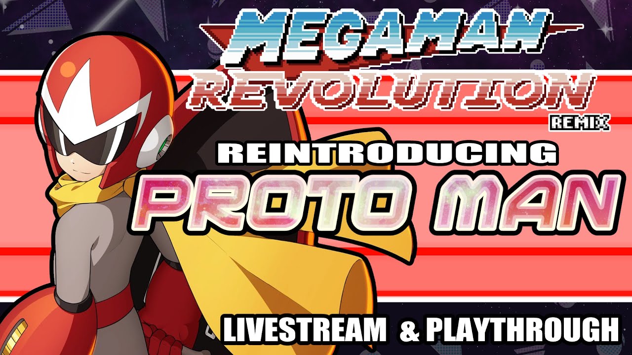 Mega Man Revolution Remix - Proto Man Beta Playthrough - Livestream