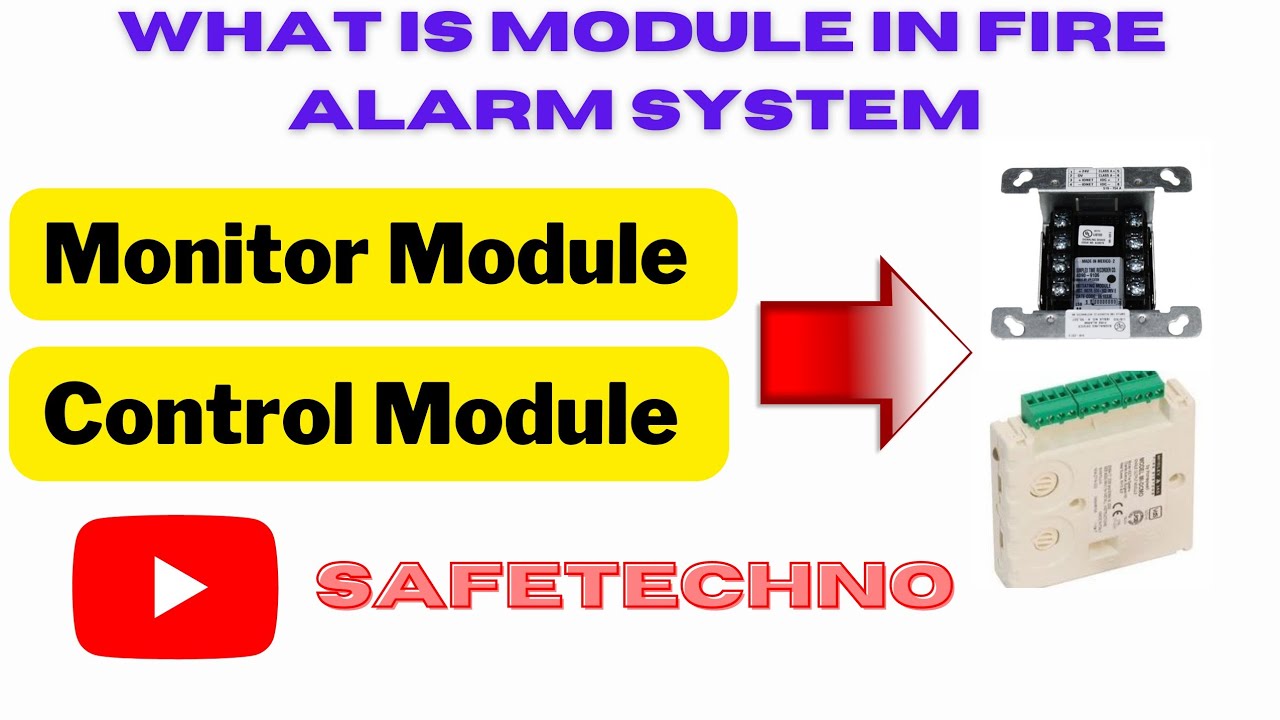 Fire Alarm System Module||Monitor Module||Control Module