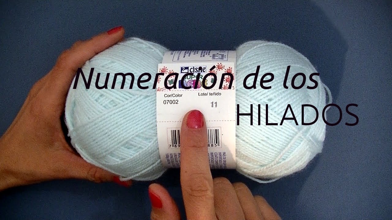 Curso de Crochet o Ganchillo: Numeración de los hilados. Moda a Crochet