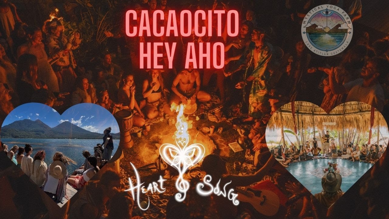 Cacaocito Hey Aho ~ La Medicina ~ Music Video ~ Ceremonial Cacao Song ~ Lake Atitlan Guatemala ~