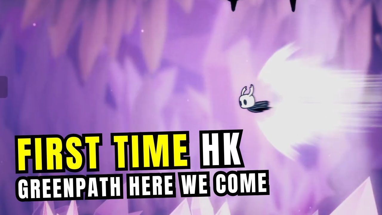IRST TIME Hollow Knight — EP 8 | Into Greenpath We Go 🔴 LIVE