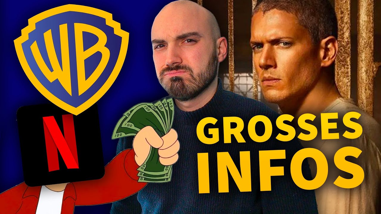 Warner Bros est à VENDRE (explications) ? Reboot de Prison Break (Tout Savoir) et + d'actus