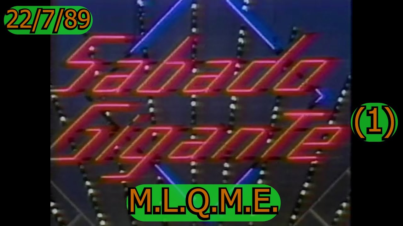 0207 Sábado Gigante, Introducción y Truco de Magia - Canal 4 de El Salvador, 22 de Julio 1989