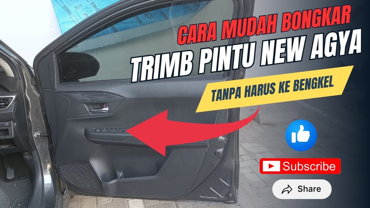 🔴 Cara Bongkar Trimb Pintu New Agya Terbaru | Diary Otomotif