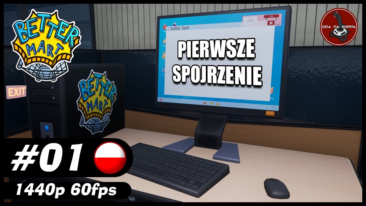 Pierwsze spojrzenie || #1 || Better Mart gameplay PL