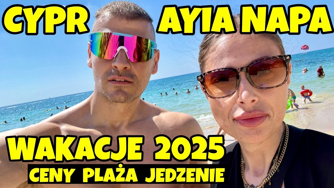 CYPR AYIA NAPA 2025 - WAKACJE ALL INCLUSIVE w Ajia Napa - CENY PLAŻA JEDZENIE HOTEL i czy warto