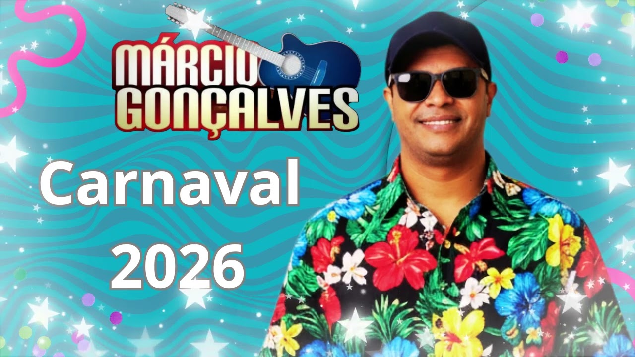Márcio Gonçalves -  Marchinhas de Carnaval
