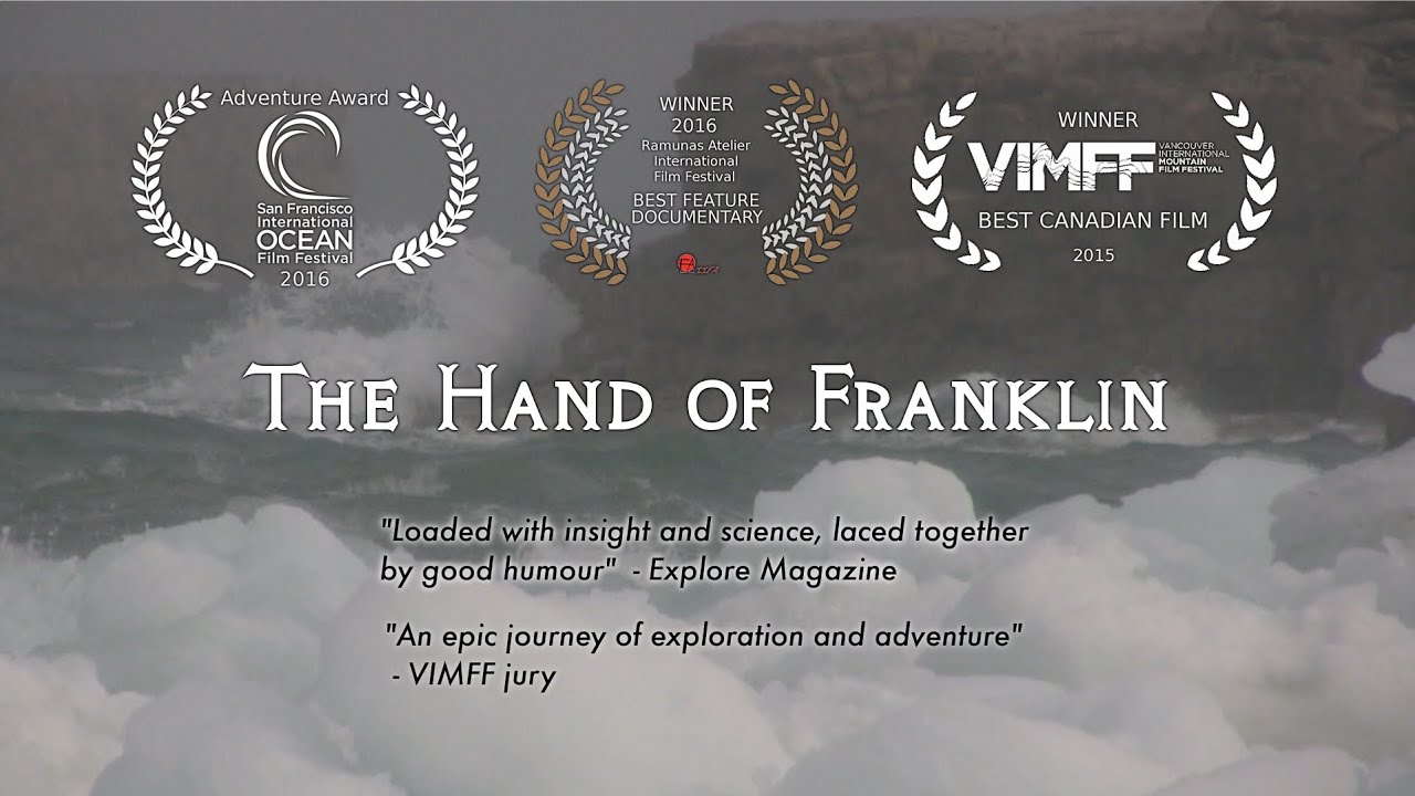The Hand of Franklin - A Rowing Adventure through the Northwest Passage