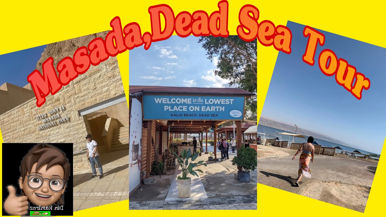 Masada and Dead Sea tour