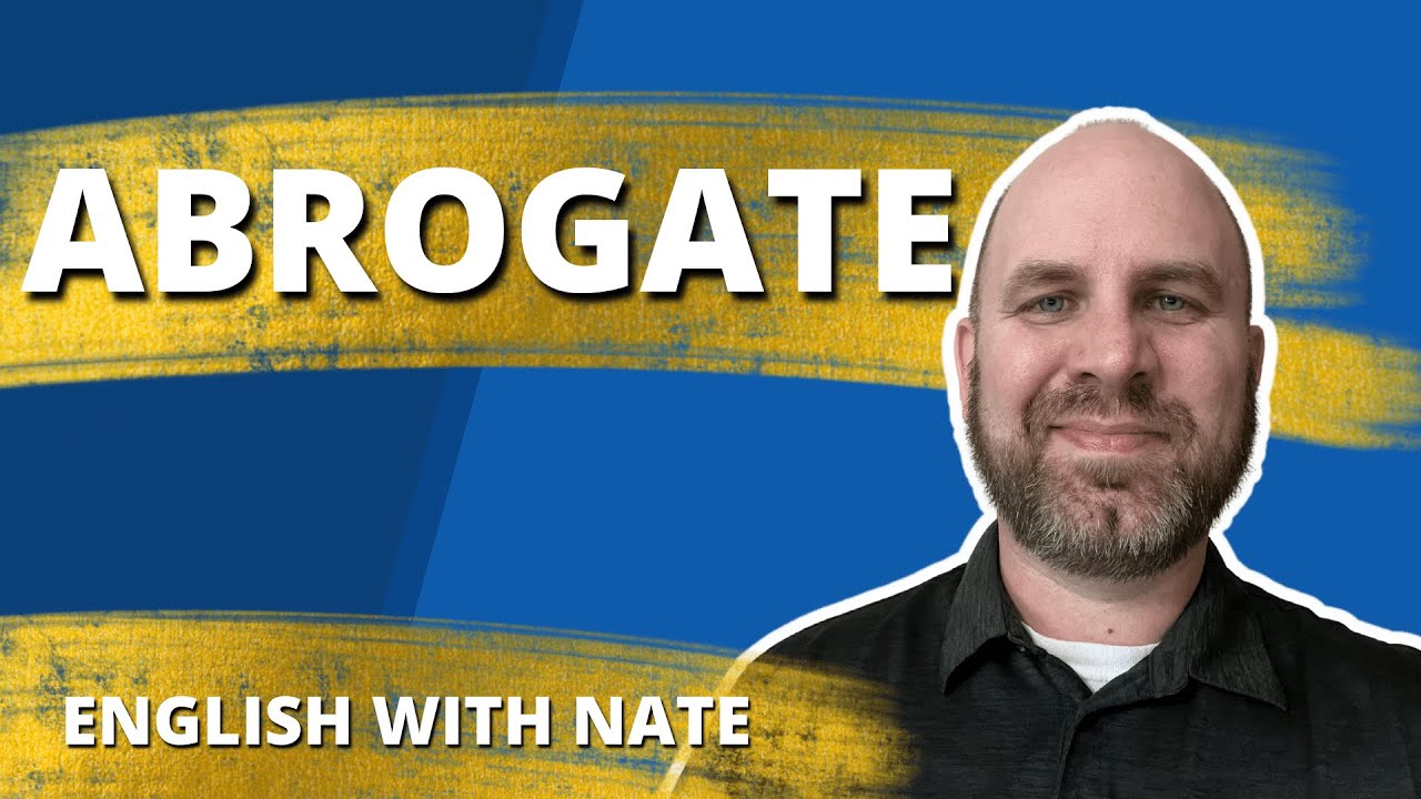 Abrogate Meaning / Pronounce Abrogate