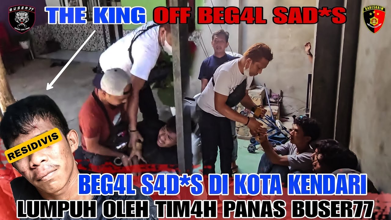 K0MPL0TAN B3G*L S4D1S DI KOTA KENDARI !! BERHASIL DI LAKBAN | PART 1