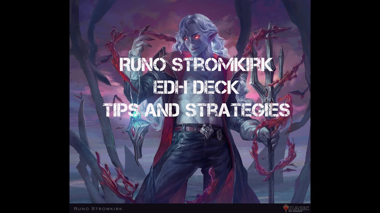 Runo Stromkirk EDH Deck Tech