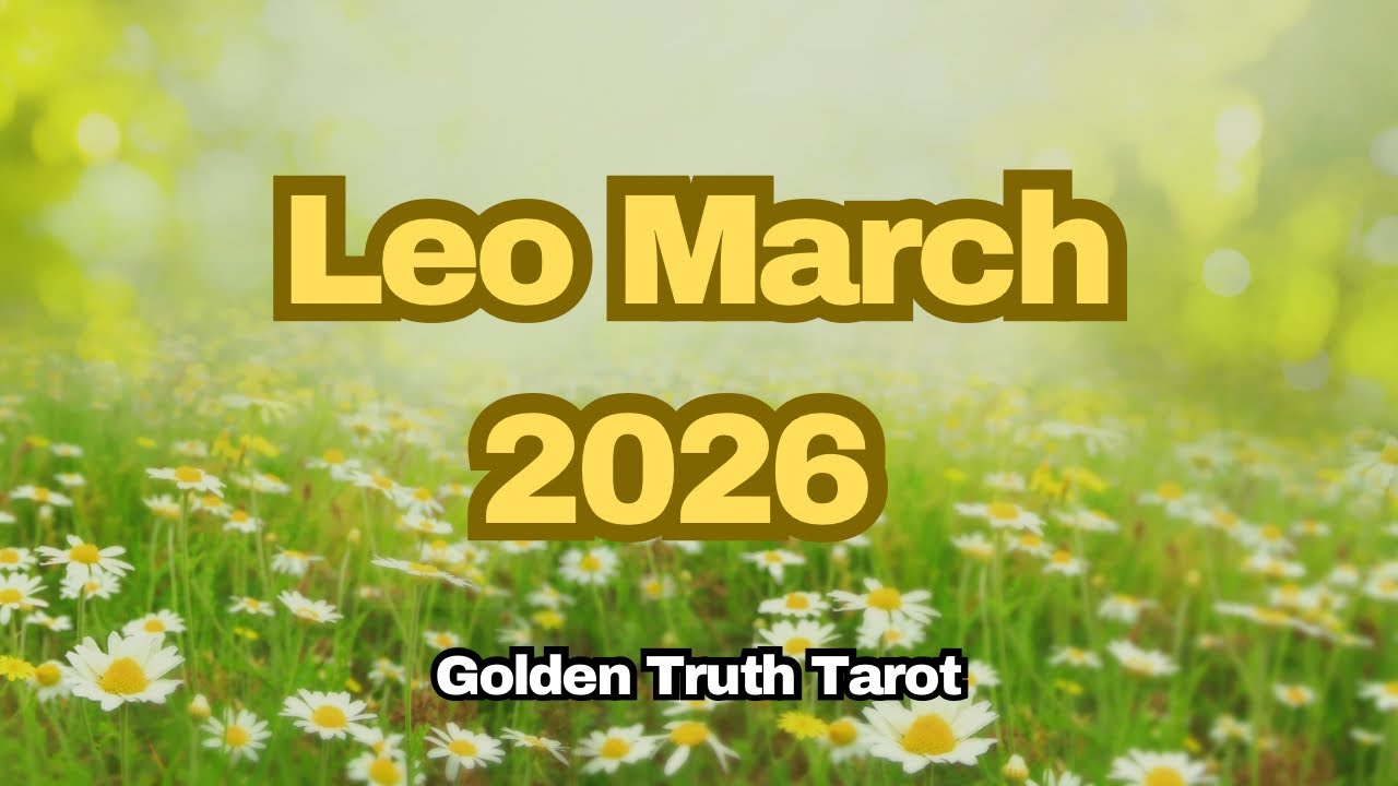#leo  #tarot #astrology #moon #march ♌️🔮LEO Tarot reading predictions for March 2026🔮♌️