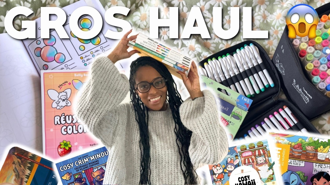 Tout ce que j&rsquo;ai re&ccedil;u en 3 mois 😱 | Haul Coloriage & Mat&eacute;riel