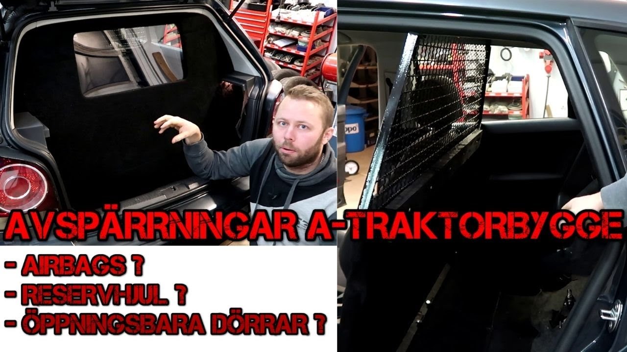 Avspärrning av blindutrymme A-traktorbygge