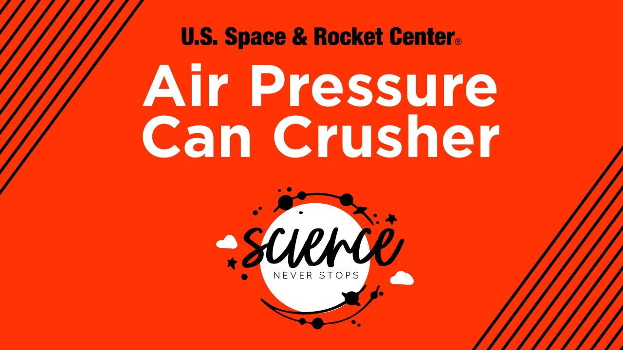 Air Pressure Can Crusher - Science Never Stops