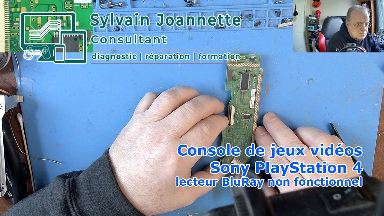 Sony PlayStation 4 - Lecteur BluRay ne fonctionne plus | Sylvain Joannette Consultant
