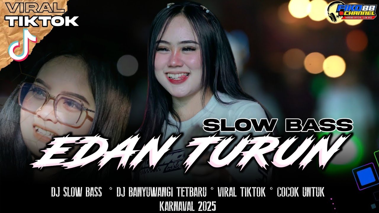 EDAN TURUN - FIKO 88 CHANNEL | DJ BANYUWANGI STYLE PARTY KARNAVAL SLOW BASS BENING TERBARU