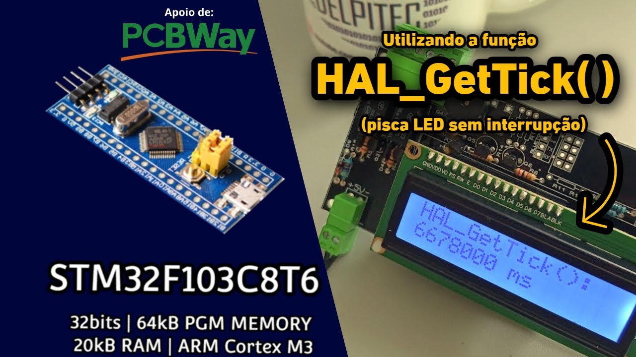 STM32 : STM32F103C8T6 | HAL_GetTick() - Modo errado x certo - Piscar LED sem interrupção