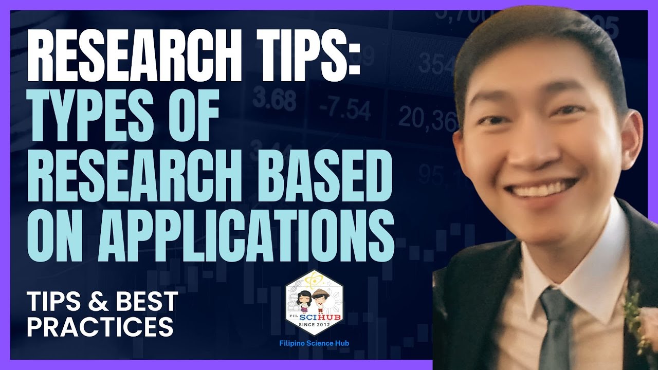 [RESEARCH TIPS] Types of Research Based on Application