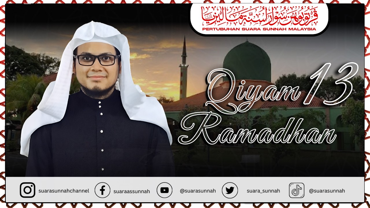 3 Mac 2026 “SOLAT TARAWIH MALAM 14” Ustaz Amnan Wuthqa