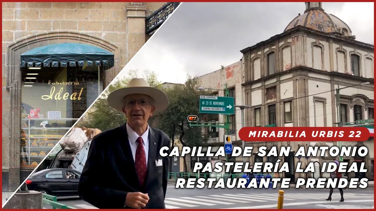 E22: Pastelería Ideal | Restaurante Prendes | Capilla de San Antonio