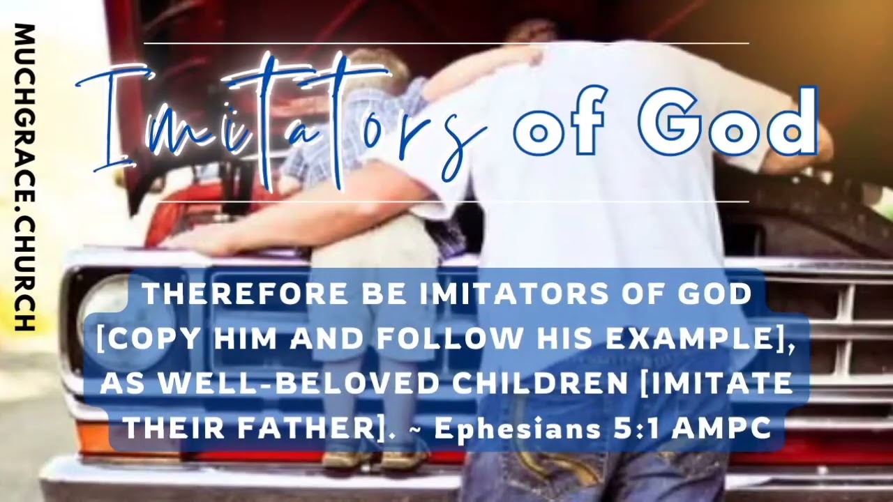 Imitators of God (2) Nicholas Roberts