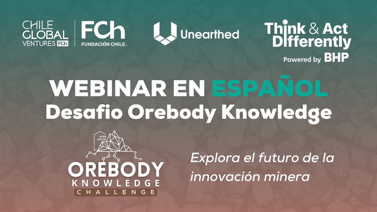 Webinar en Español: Desafio Orebody Knowledge