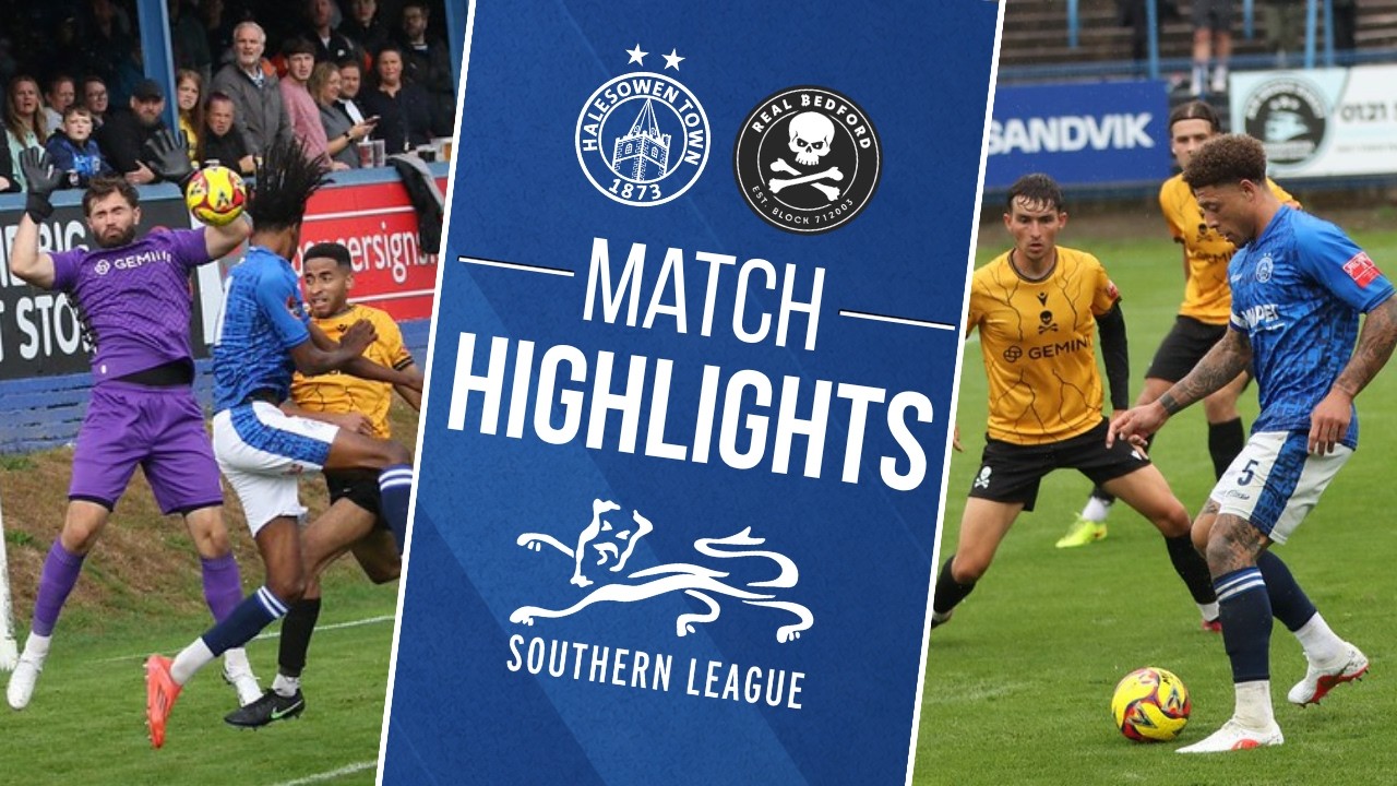 HIGHLIGHTS | Halesowen v Real Bedford [29.08.26]