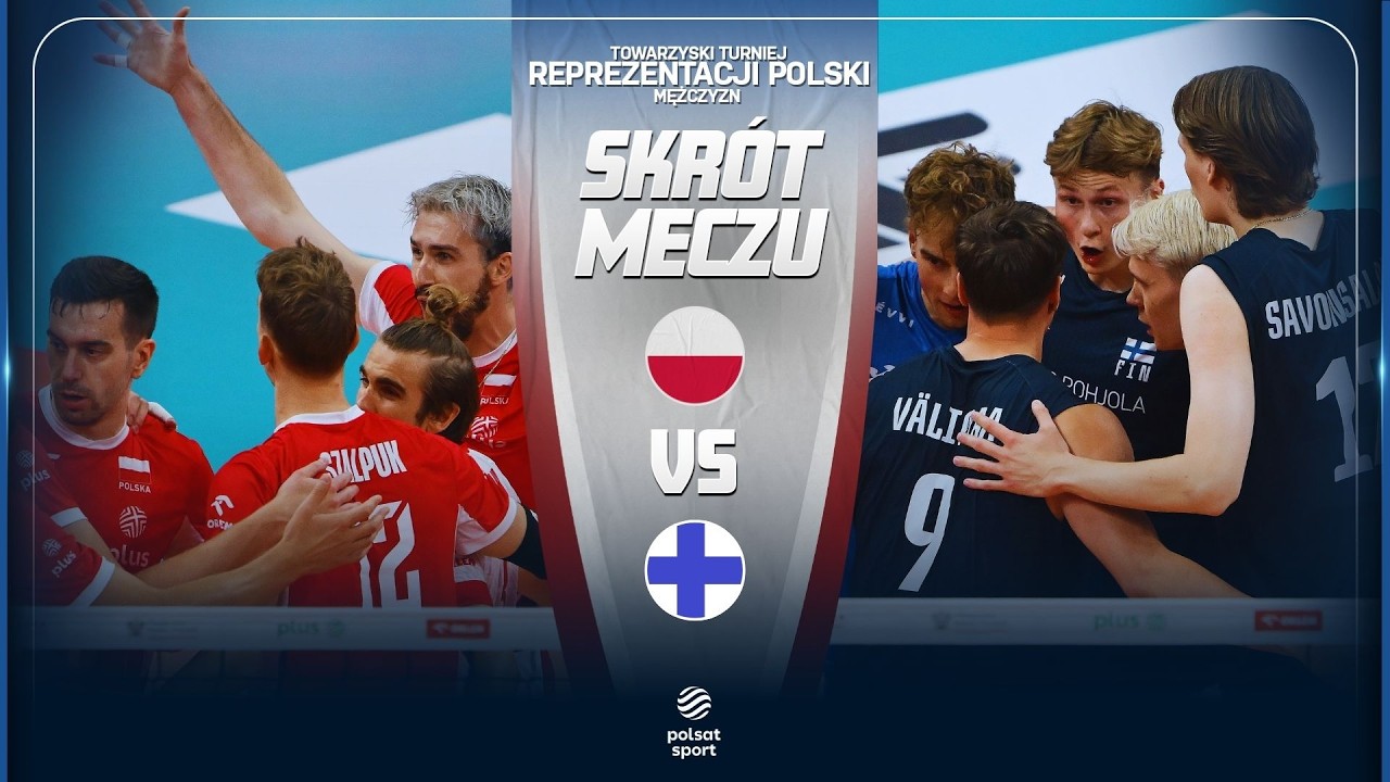 POLSKA - FINLANDIA I MECZ TOWARZYSKI I SKR&Oacute;T MECZU