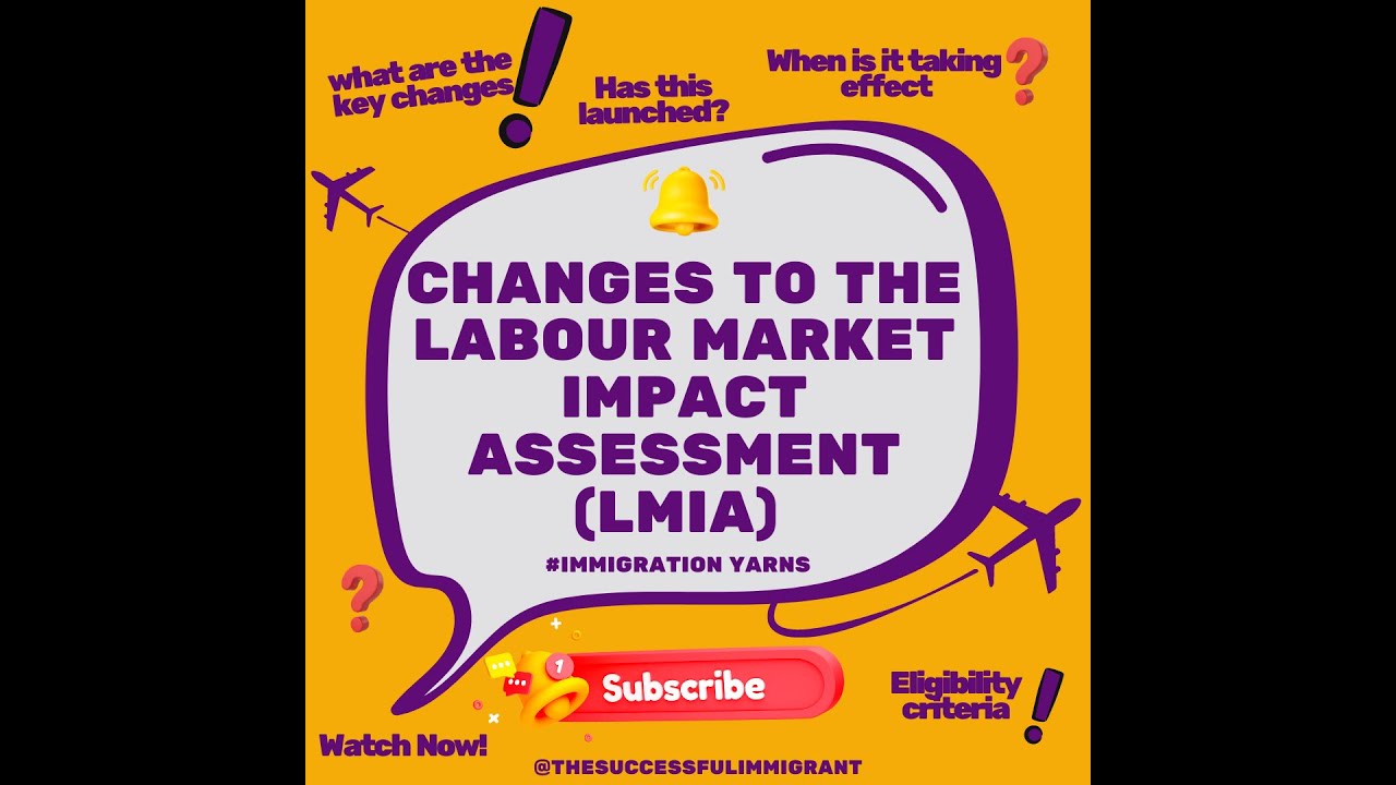 Check out the Changes to the Labour Market Impact Assessment (LMIA)