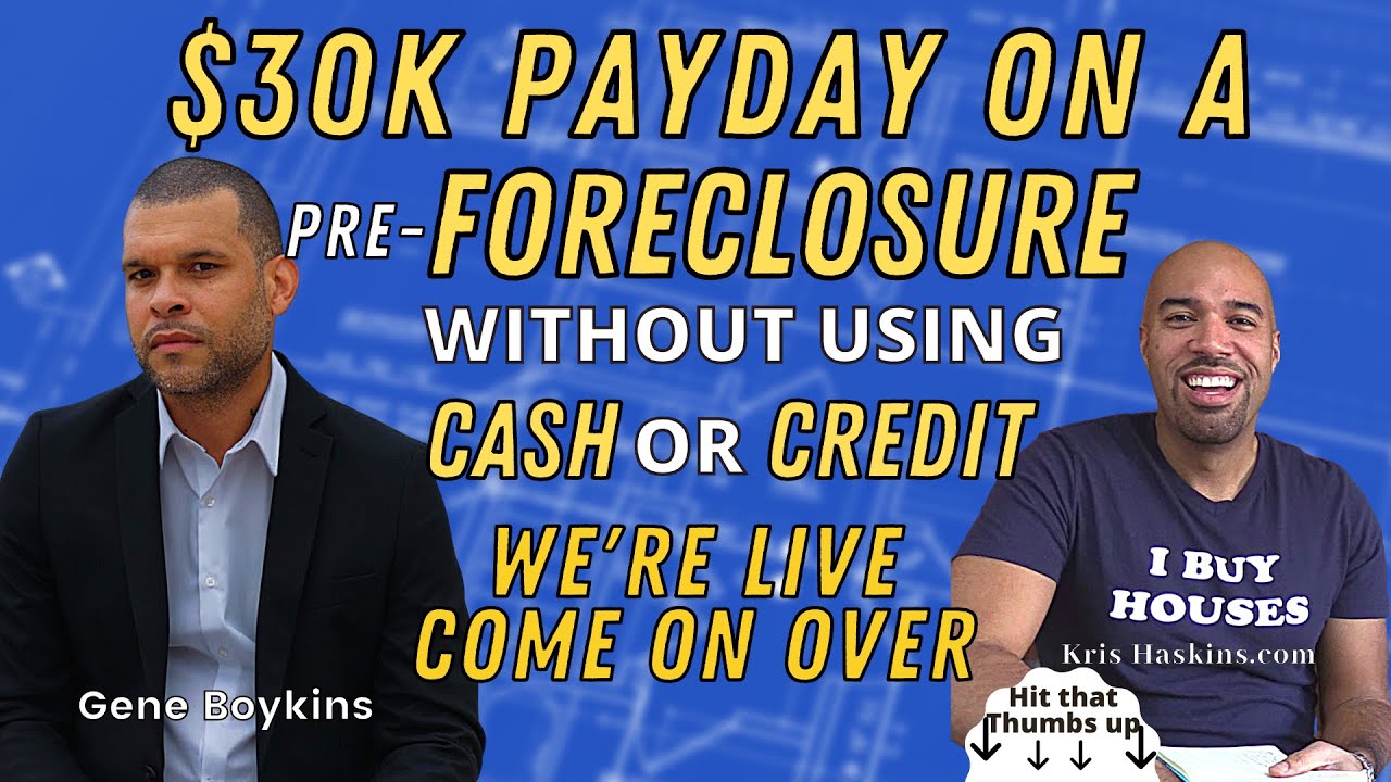 How to buy Pre foreclosures before the auction without cash or credit