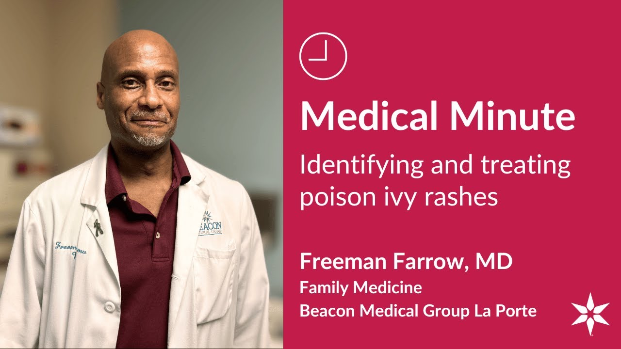 Beacon Medical Minute with Dr. Freeman Farrow: Poison Ivy