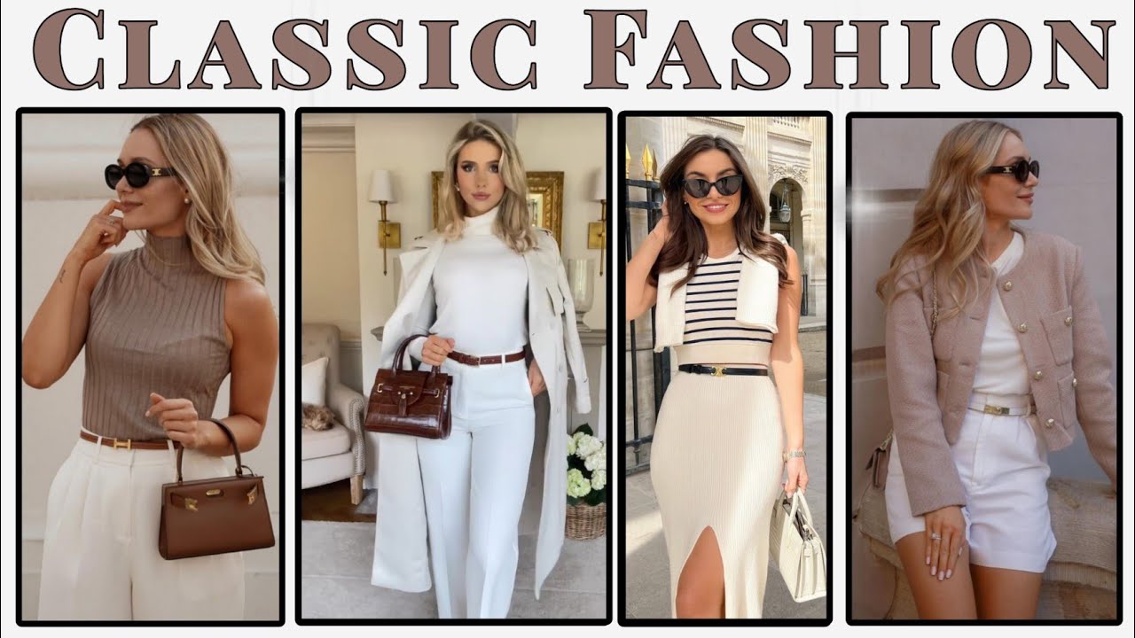 V&Iacute;STETE ELEGANTE Y DISTINGUIDA CON EL ESTILO CL&Aacute;SICO ELEGANTE Y ATEMPORAL MODA ELEGANTE MUJER