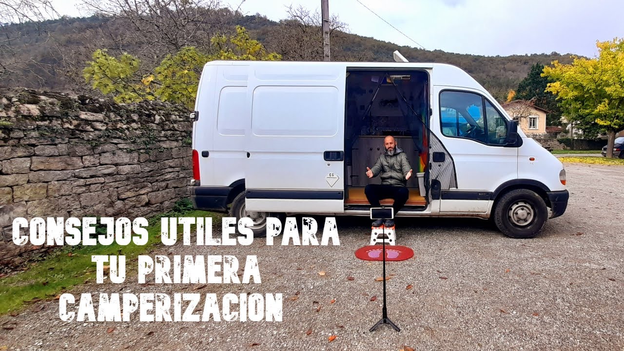 👍Consejos útiles para tu primera camperización🚐