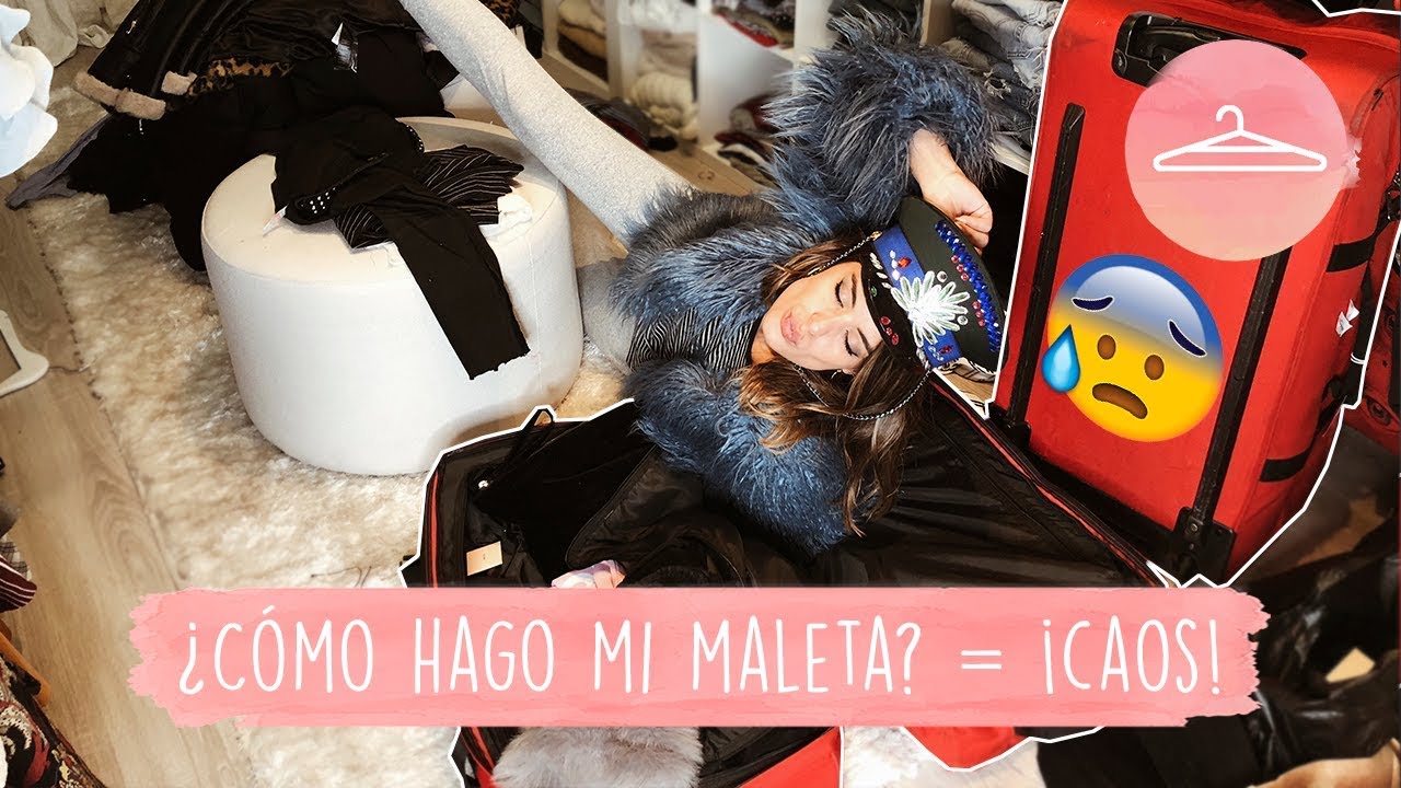 ¿CÓMO HAGO MI MALETA? ... ¡CAOS! - DULCEIDA