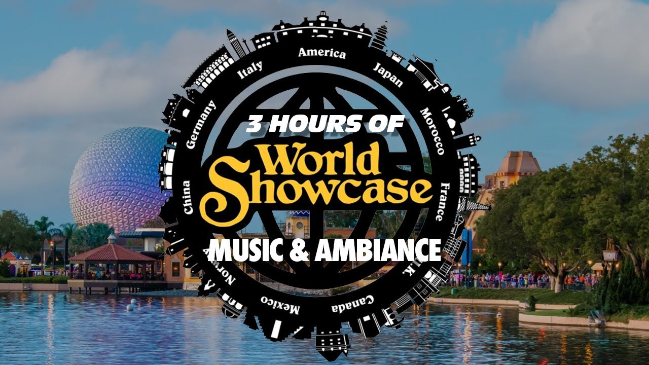 The World Showcase at Epcot Music & Sounds