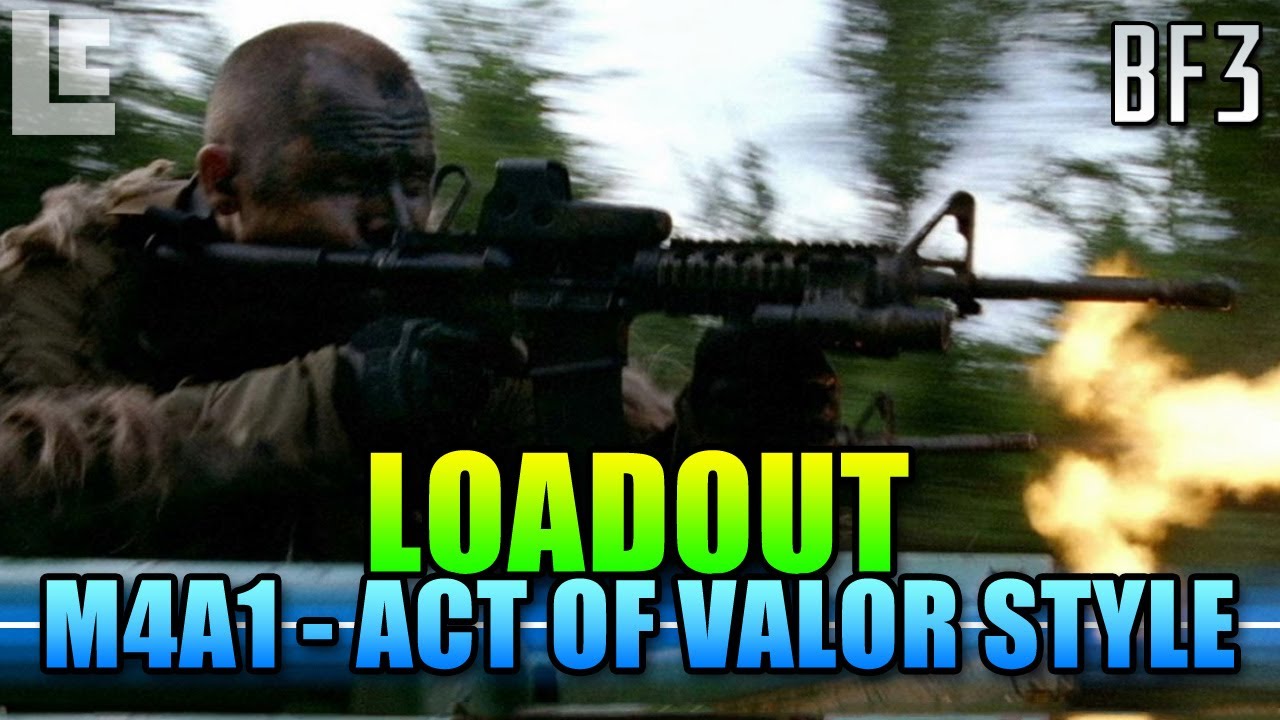 Loadout - M4A1 Act Of Valor Style! (Battlefield 3 Gameplay/Commentary/Review)