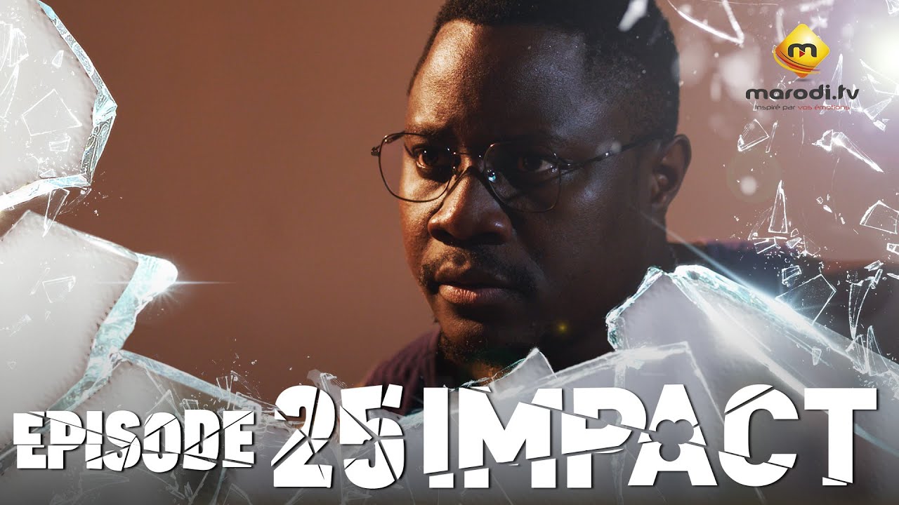 Série - Impact - Episode 25 - VOSTFR