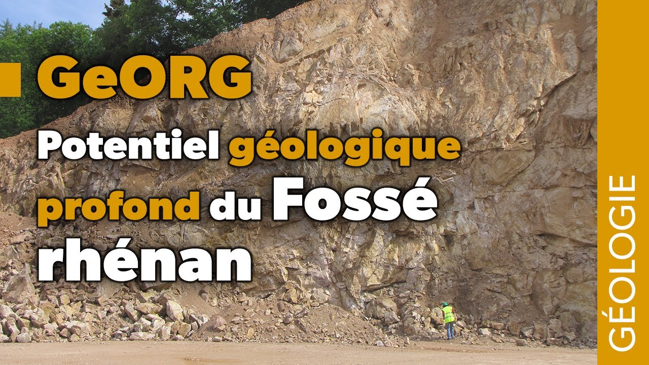 GeORG : Potentiel géologique profond du Fossé rhénan