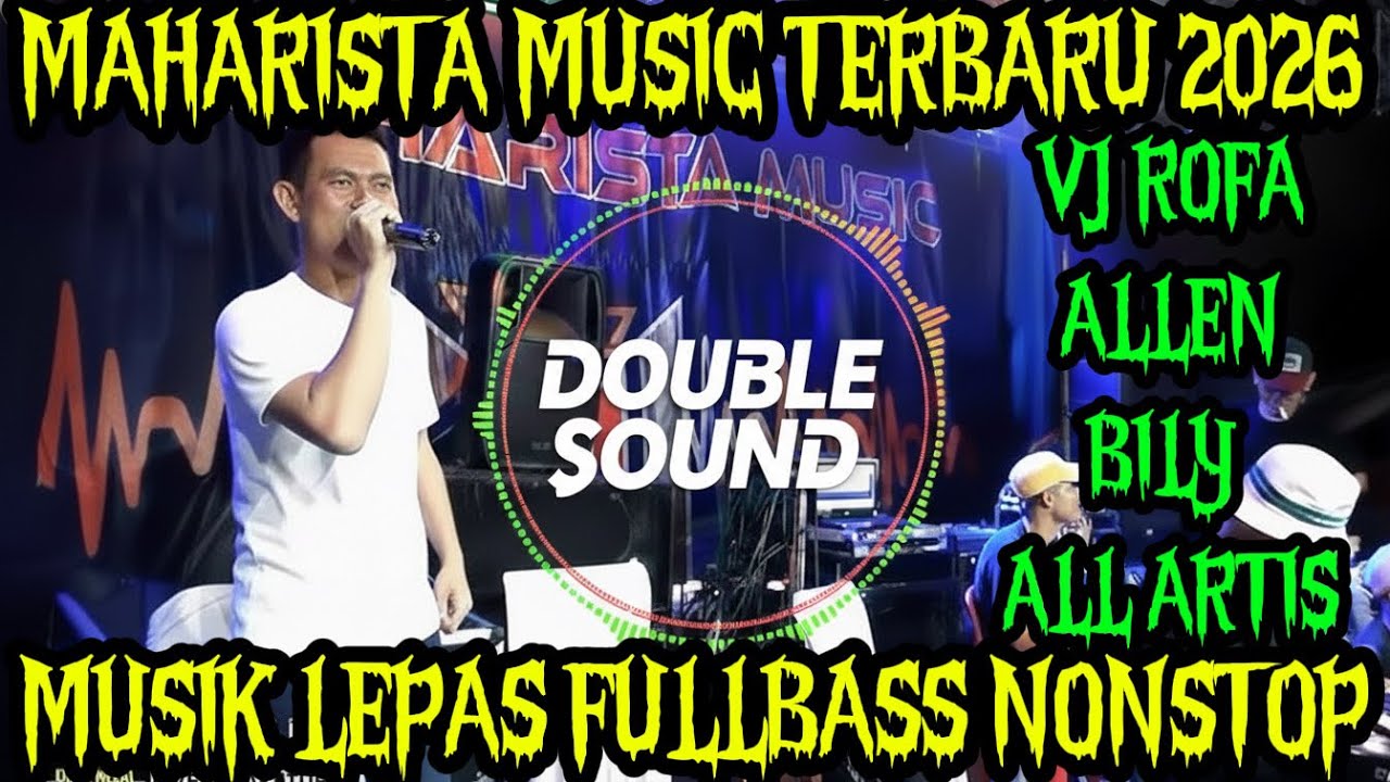 🔵NEW MAHARISTA MUSIC 2026‼️MOMENT HALANGAN RATU MUSIK LEPAS VJ ALEN VJ BILY ROFA#maharistamusik #dj 