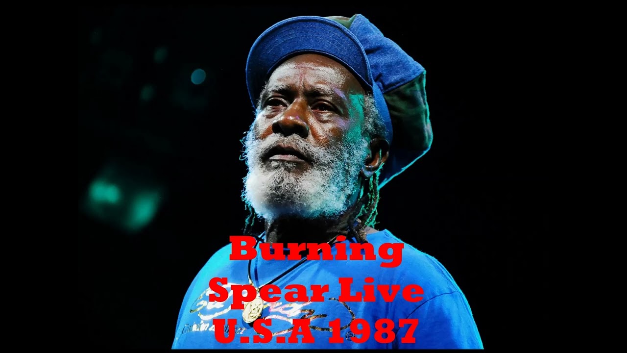 Burning Spear  - Man In The Hills  - LIVE  1987