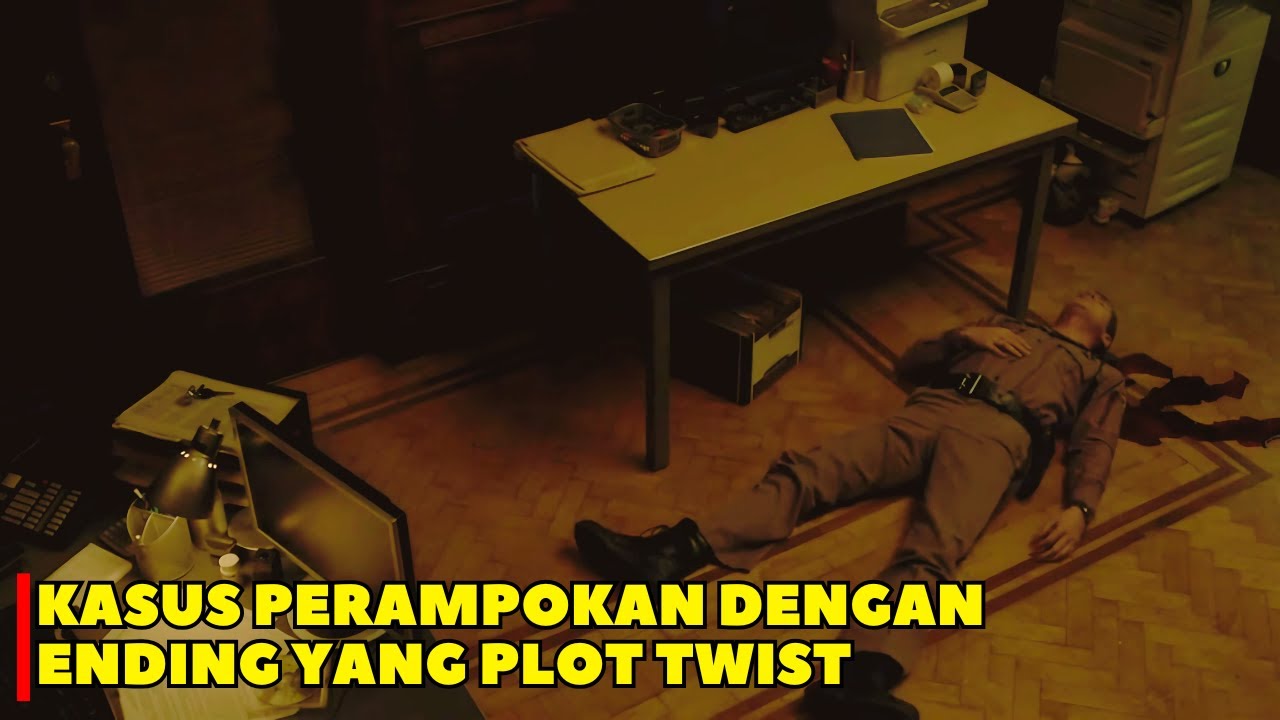 KASUS PERAMPOKAN YANG SULIT DI TEBAK ENDINGNYA❗PLOT TWIST - Alur Cerita Film
