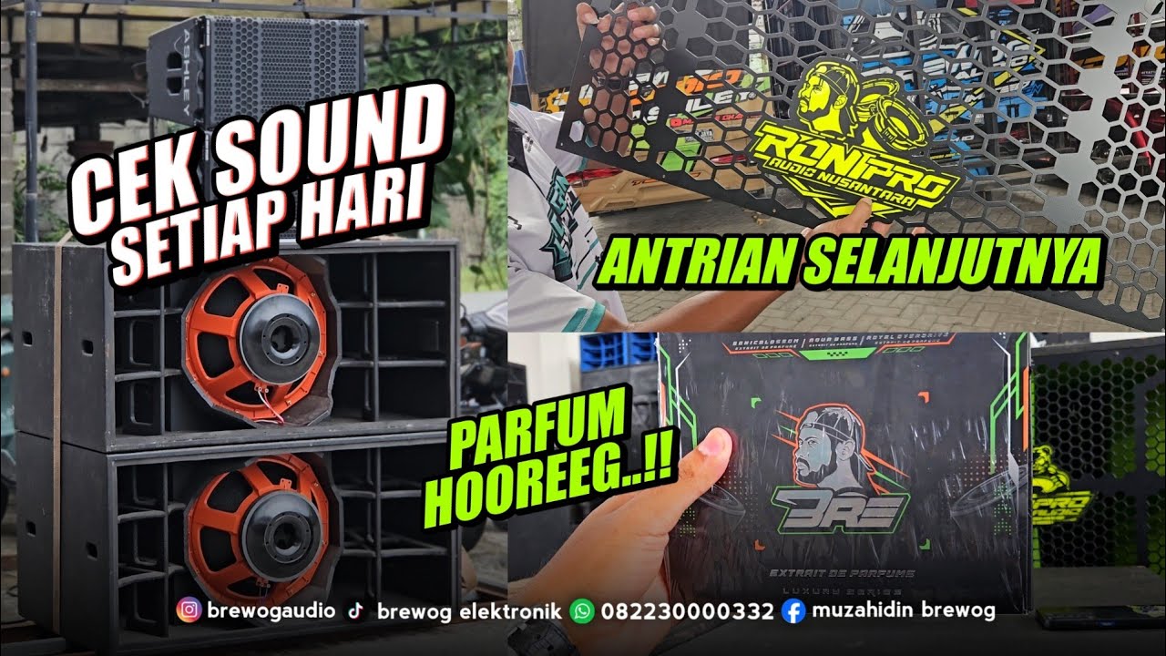 PARFUM HOREG READY DISINI ! FULL CEK SOUND PAKET SIAP NGEJOB DAN PROSES ANTRIAN DRAGMINI SELANJUTNYA