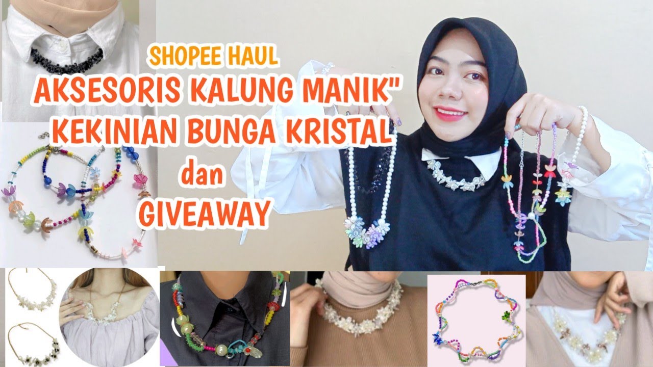 SHOPEE HAUL AKSESORIS KALUNG MANIK-MANIK BUNGA KRISTAL MUTIARA || GIVEAWAY