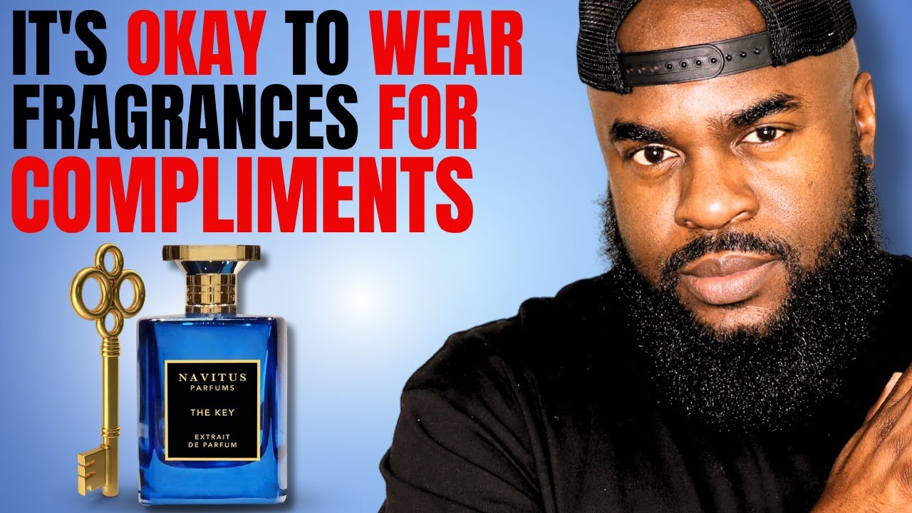 Wearing A Fragrance To Get Compliments ( Best Advice )