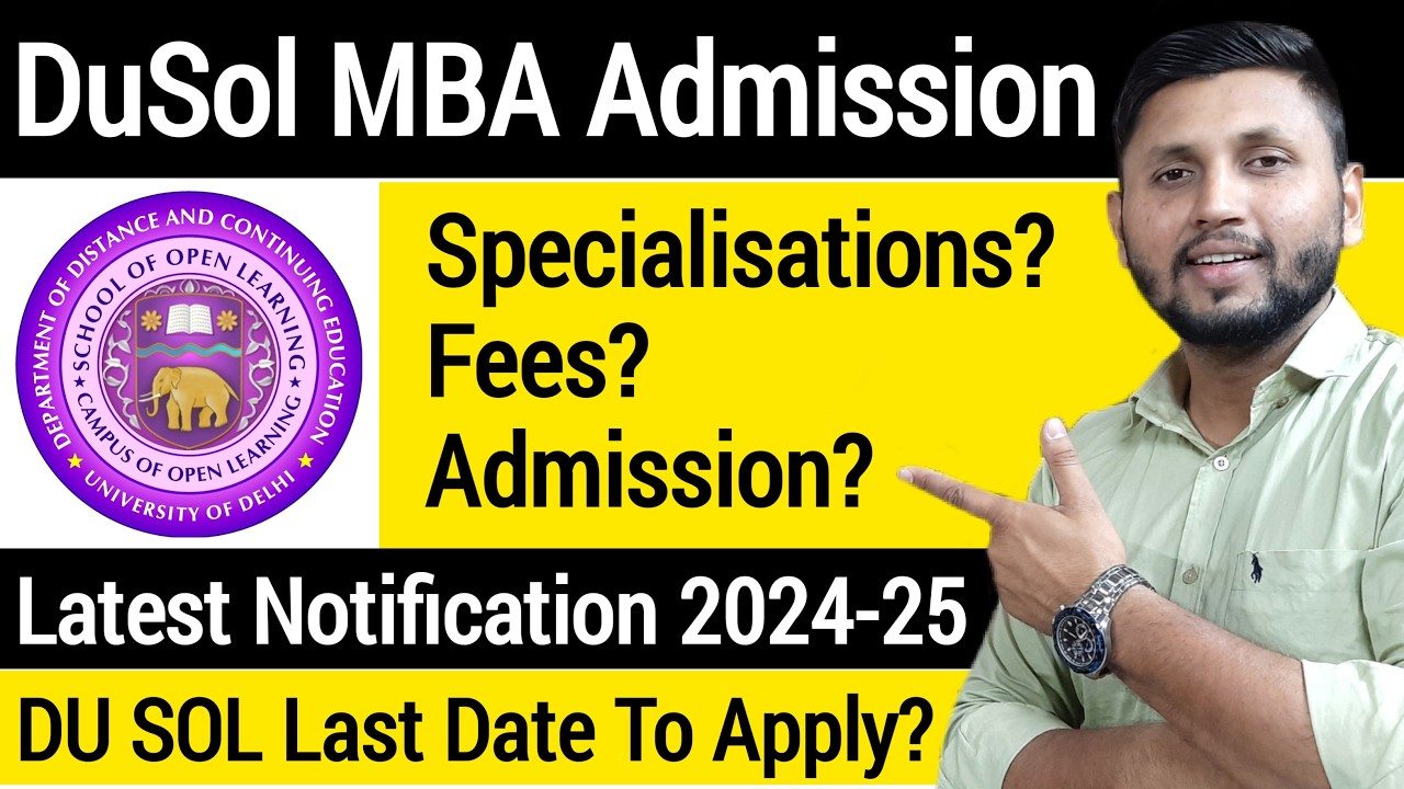 DU SOL Admission 2024 (MBA Course) | Complete Details | SOL Admission 2024 | Sol MBA Admission 2024