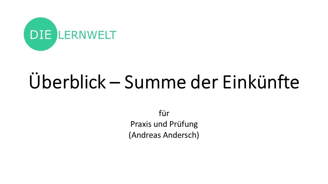 Summe der Einkünfte - Überblick