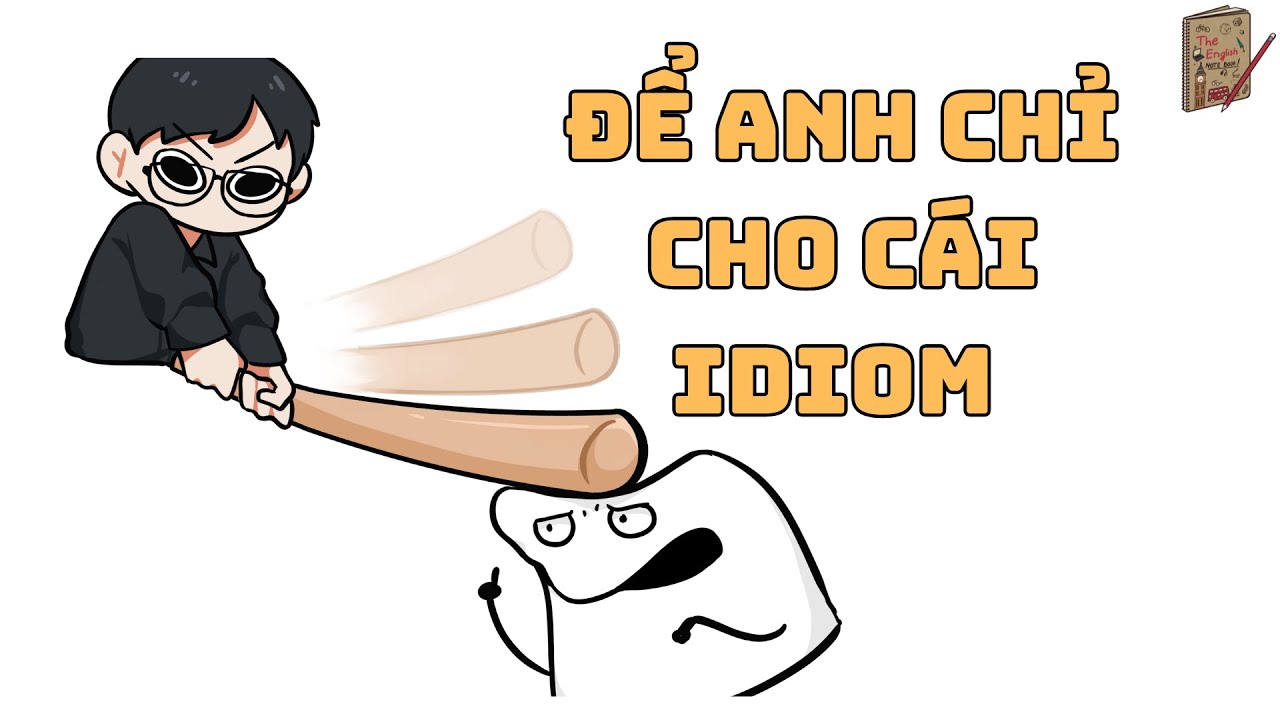 Why Idioms = IELTS 5.0 ?