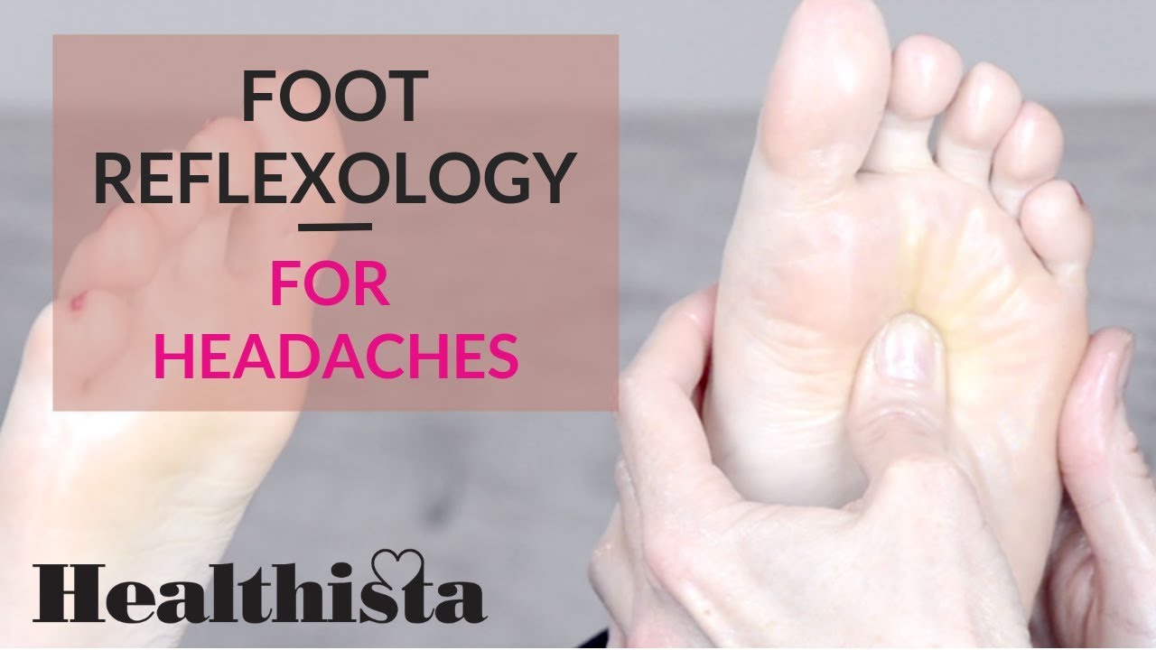 Suffering with a headache? This foot reflexology massage could help